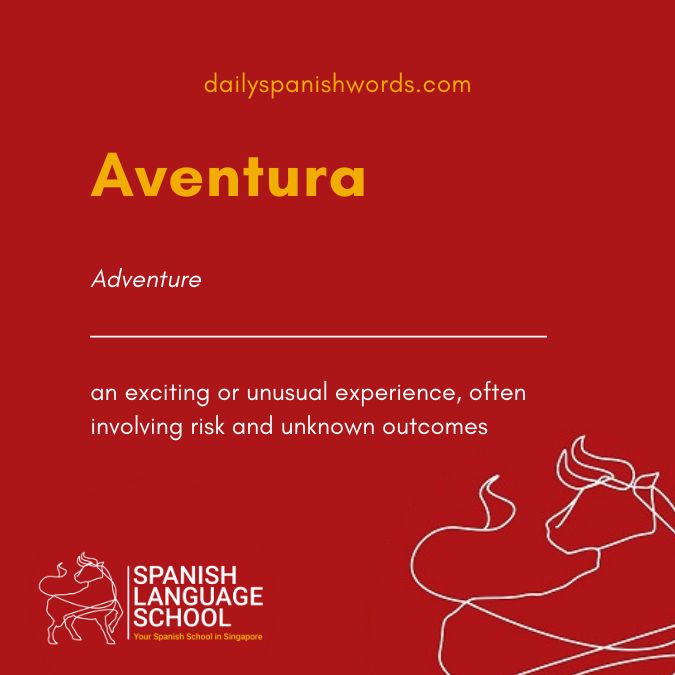 A Spanish Word a Day –  Aventura