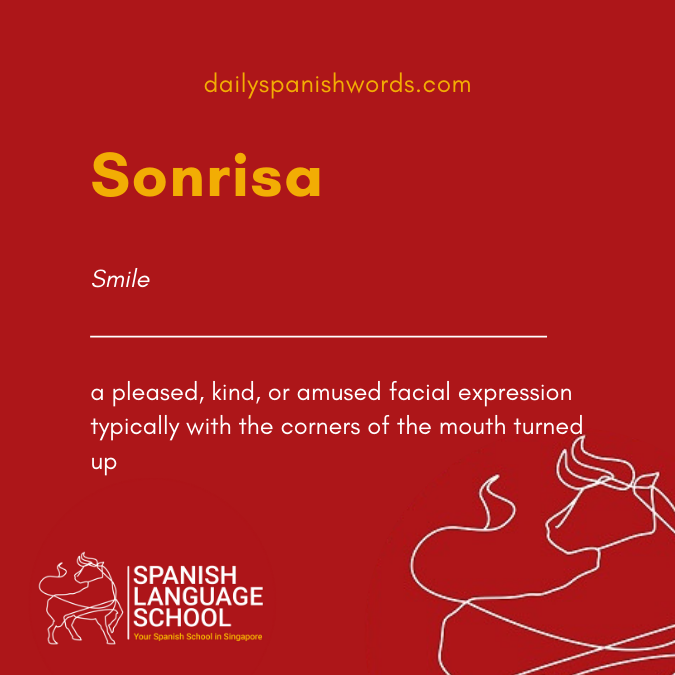 A Spanish Word a Day –  Sonrisa