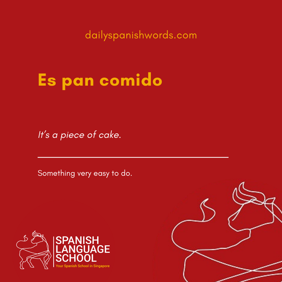 Spanish Idiom of the day!