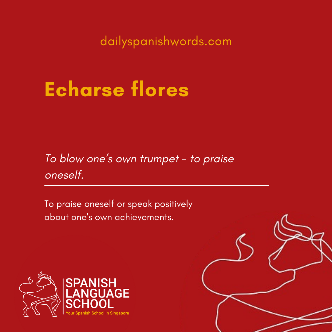 Spanish Idiom of the day!