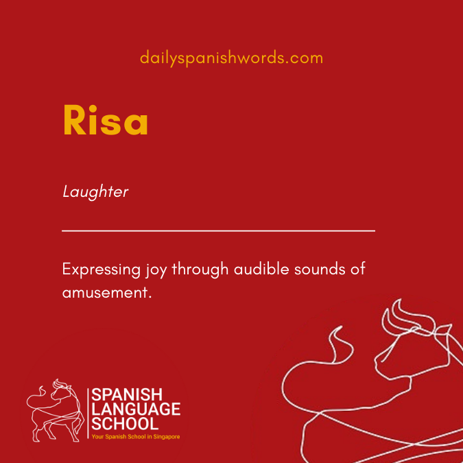 A Spanish Word a Day –  Risa