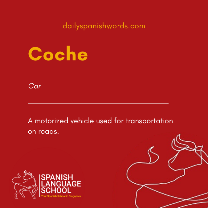 A Spanish Word a Day –  Coche