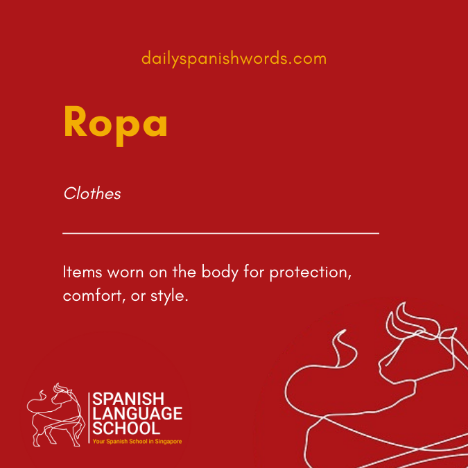 A Spanish Word a Day –  Ropa