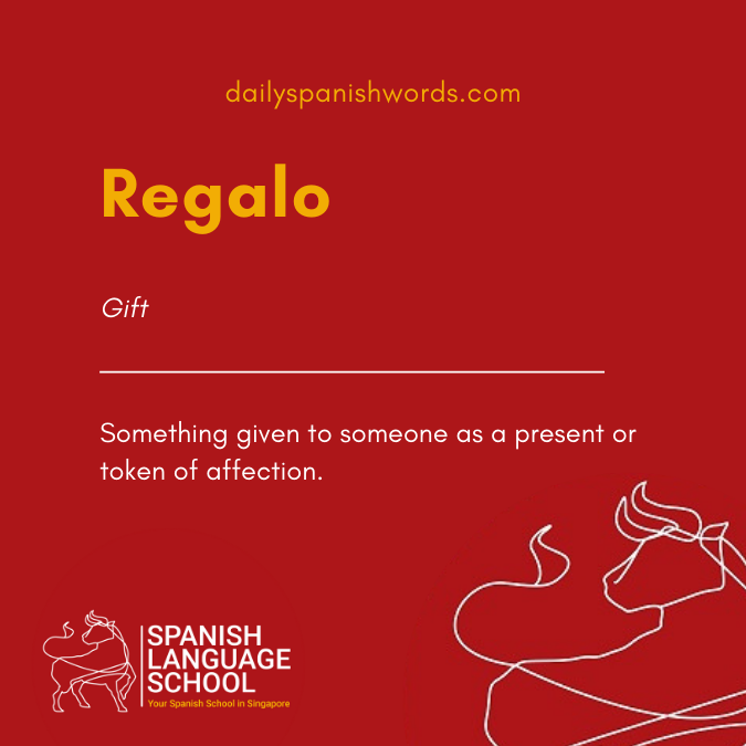 A Spanish Word a Day –  Regalo