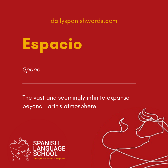 A Spanish Word a Day –  Espacio
